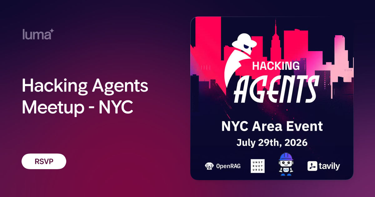 Hacking Agents Meetup - NYC