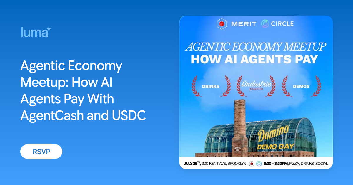 Agentic Economy Meetup: How AI Agents Pay With AgentCash and USDC